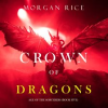 Crown of Dragons by Rice, Morgan