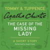 The Case of the Missing Lady by Christie, Agatha