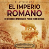 El_Imperio_romano__Un_recorrido_apasionante_por_la_Roma_imperial