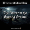 The Horror in the Burying-Ground by Lovecraft, H. P