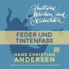 Feder und Tintenfass by Andersen, Hans Christian
