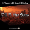 Till A' the Seas by Lovecraft, H. P