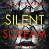 Silent Scream by Pierce, Blake