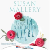 Es muss ja nicht gleich Liebe sein by Mallery, Susan