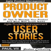 Agile_Product_Management_Box_Set__Product_Owner_27_Tips___User_Stories_21_Tips
