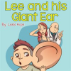 Lee and His Giant Ear by Hope, Leela