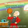 Leprechauns Don't Play Basketball by Dadey, Debbie