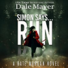 Simon Says Run by Mayer, Dale