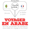 Voyager en arabe by Gardner, J. M