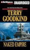 Naked Empire by Goodkind, Terry