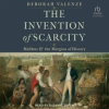 The_Invention_of_Scarcity