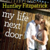 My Life Next Door by Fitzpatrick, Huntley