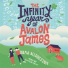 The_Infinity_Year_of_Avalon_James