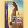 The Pregnant Colton Bride by Ferrarella, Marie