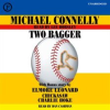 Two Bagger by Connelly, Michael