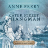 The Cater Street Hangman by Perry, Anne