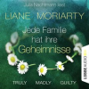 Truly Madly Guilty - Jede Familie hat ihre Geheimnisse by Moriarty, Liane
