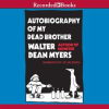 Autobiography of My Dead Brother by Myers, Walter Dean