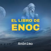El Libro de Enoc by Anonymous