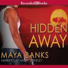 Hidden Away by Banks, Maya
