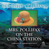 Mrs. Pollifax on the China Station by Gilman, Dorothy