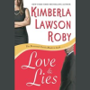 Love and Lies by Roby, Kimberla Lawson