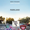 Parkland by Cullen, Dave