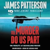 Till Murder Do Us Part by Patterson, James