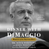 Dinner_with_DiMaggio