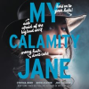 My Calamity Jane by Hand, Cynthia