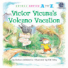 Victor Vicuna's volcano vacation by Derubertis, Barbara