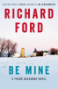 Be mine by Ford, Richard