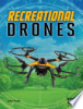 Recreational drones by Chandler, Matt