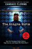 The Enigma girls by Fleming, Candace