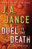 Duel to the death by Jance, Judith A