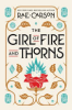 The girl of fire and thorns by Carson, Rae