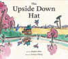 The upside down hat by Barr, Stephen