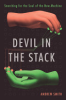 Devil_in_the_Stack__Searching_for_the_Soul_of_the_New_Machine