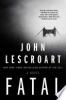 Fatal by Lescroart, John