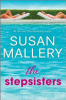 The stepsisters by Mallery, Susan