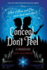 Conceal, don't feel by Calonita, Jen