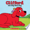 Clifford, the big red dog by Bridwell, Norman