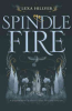 Spindle fire by Hillyer, Lexa