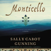 Monticello by Gunning, Sally