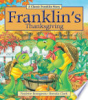 Franklin's Thanksgiving by Jennings, Sharon