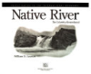 Native river by Layman, William D