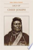 Saga of Chief Joseph by Howard, Helen Addison
