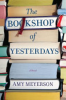 The bookshop of yesterdays / by Meyerson, Amy