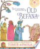 The legend of Old Befana by DePaola, Tomie