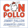 Con pollo by Fallon, Jimmy